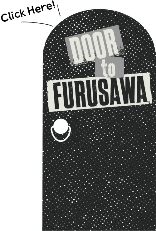 DOOR to FURUSAWA