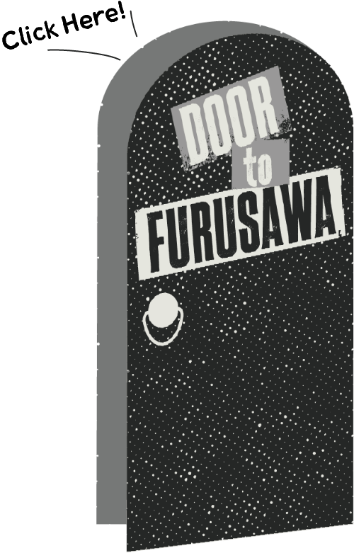 DOOR to FURUSAWA